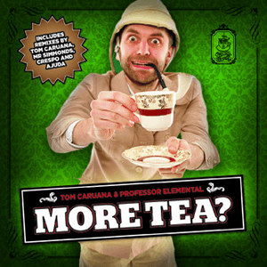 More Tea? by Professor Elemental