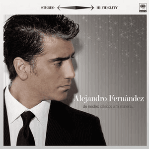 De Noche - Clasicos A Mi Manera by Alejandro Fernández
