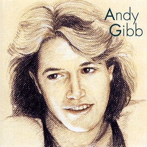 Andy Gibb by Andy Gibb