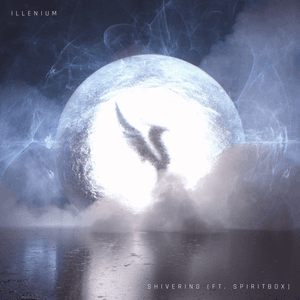 Shivering by ILLENIUM