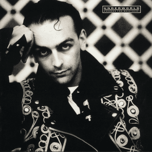 Change the Weather by Underworld