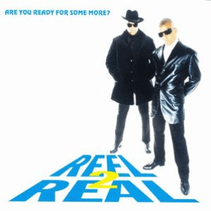 Are You Ready for Some More? by Reel 2 Real