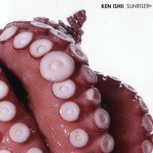 SUNRISER by Ken Ishii