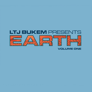 Earth, Vol. 1 by LTJ Bukem