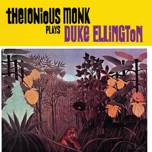 Plays Duke Ellington (Keepnews Collection) by Thelonious Monk