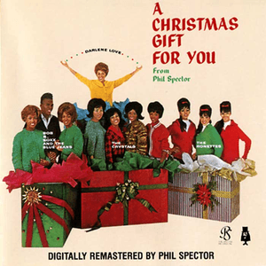 Christmas Gift For You From Phil Spector by Chrystal