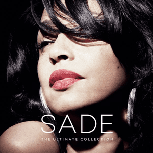The Ultimate Collection (Remastered) by Sade