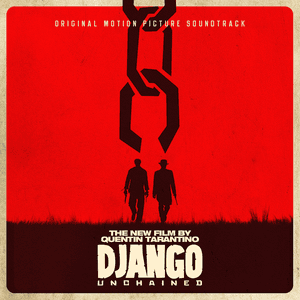 Quentin Tarantino’s Django Unchained Original Motion Picture Soundtrack by Jim Croce
