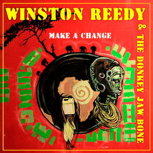 Make A Change by Winston Reedy