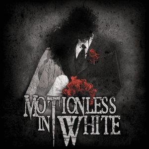When Love Met Destruction by Motionless in White