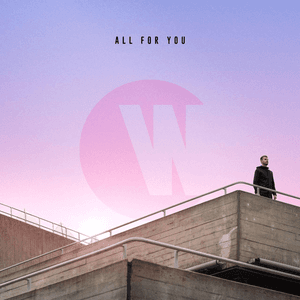 All For You by Wilkinson