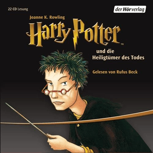 Harry Potter und die Heiligtümer des Todes by Rufus Beck