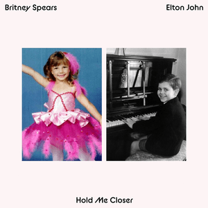 Hold Me Closer by Elton John