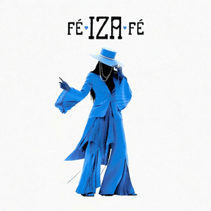 Fé by IZA