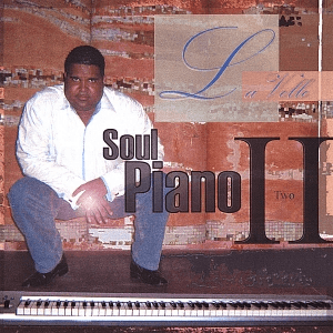 Soul Piano - Volume 2 by Lavelle