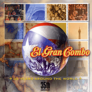 35th Anniversary- 35 Years Around The World by El Gran Combo de Puerto Rico