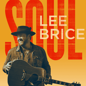 Soul by Lee Brice