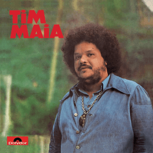 Tim Maia 1973 by Tim Maia