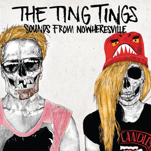 Sounds From Nowheresville by The Ting Tings