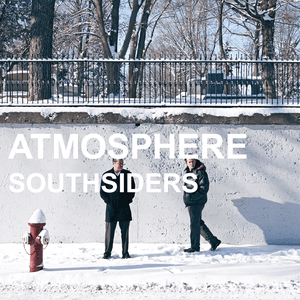 Southsiders by Atmosphere