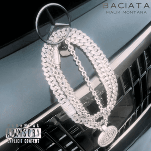 Baciata by Malik Montana