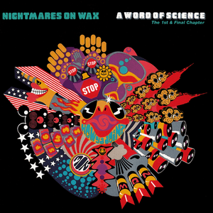 A Word of Science by Nightmares on Wax