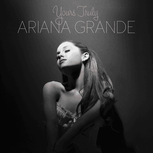Yours Truly by Ariana Grande & The Weeknd