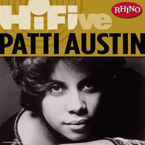 Rhino Hi-Five: Patti Austin by Patti Austin