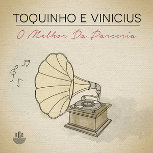 O Melhor da Parceria by Toquinho