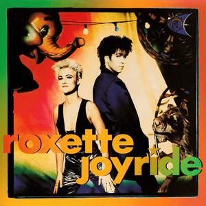 Joyride (2009 Version) by Roxette