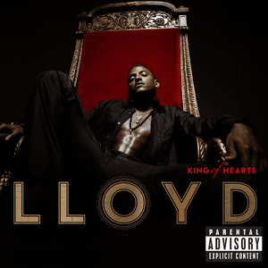 King of Hearts (Explicit Version) by Lloyd