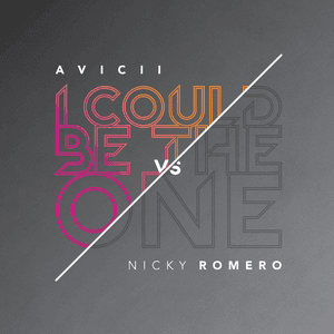I Could Be The One [Avicii vs Nicky Romero] by Avicii