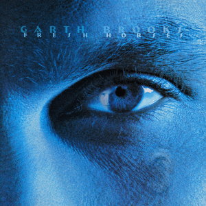 Fresh Horses by Garth Brooks