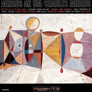 Ah Um by Charles Mingus