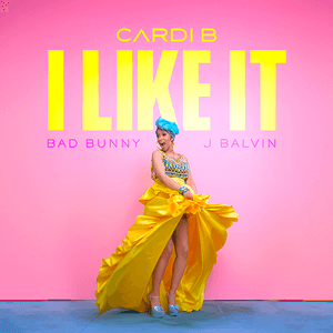 I Like It by Cardi B