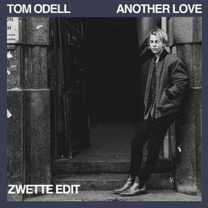 Another Love (Zwette Edit) by Tom Odell