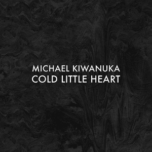 Cold Little Heart (Radio Edit) by Michael Kiwanuka
