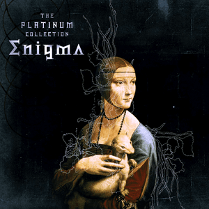 The Platinum Collection by Enigma