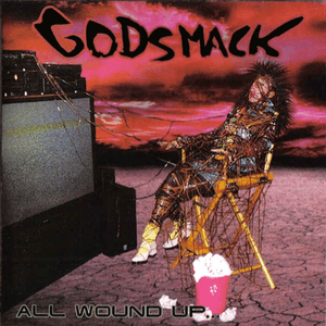 All Wound Up... by Godsmack