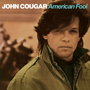American Fool by John Mellencamp