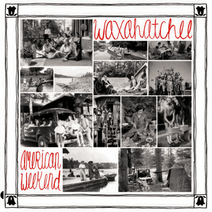 American Weekend by Waxahatchee