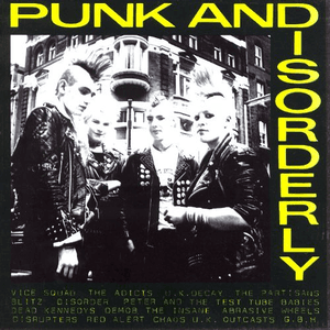 Punk And Disorderly - Deluxe Edition by In-Sane