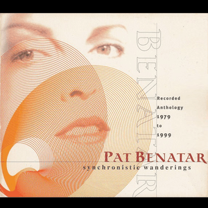 Synchronistic Wanderings by Pat Benatar
