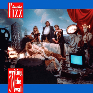 Writing on the Wall by Bucks Fizz