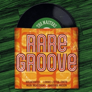 The Masters Series: Rare Groove by Tom Browne