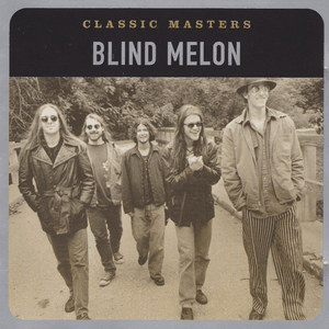 Classic Masters by Blind Melon