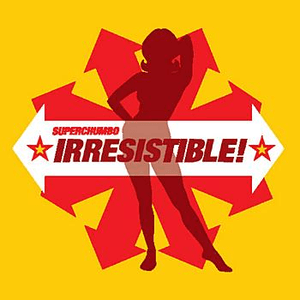 Irresistible! by Superchumbo