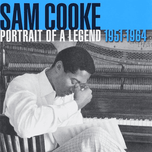 Sam Cooke: Portrait of A Legend 1951-1964 by Sam Cooke