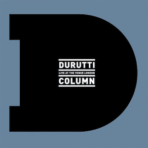 Live at the Venue by The Durutti Column