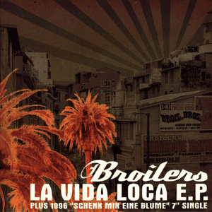 La Vida Loca EP by BOILERS